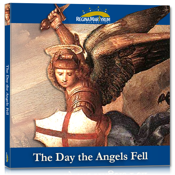 St. Michael the Archangel - The Day the Angels Fell